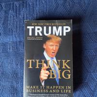DONALD TRUMP: THINK BIG