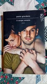 Paolo Giordano. Il corpo umano. romanzo. libro