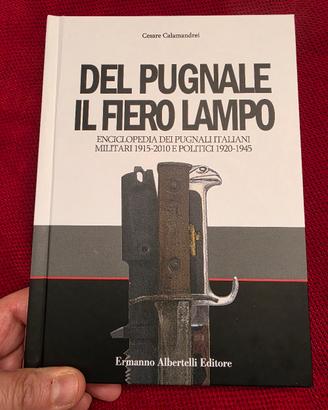 Del Pugnale Il Fiero Lampo  libro