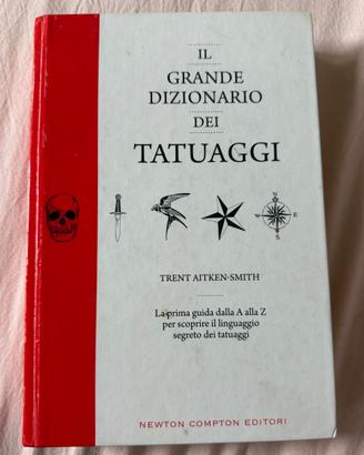 Il grande dizionario dei Tatuaggi