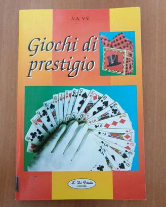 Giochi di prestigio, manuale (Di Fraia editore)