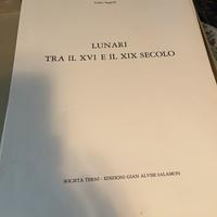 Lunari con raccoglitore tra ilXVI e io XIX secolo