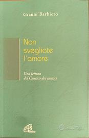 Barbiero, Non svegliate l'amore