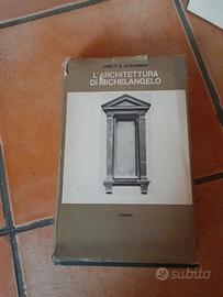 Saggistica "L'architettura di Michelangelo"