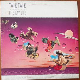 Talk Talk. It’s my Life