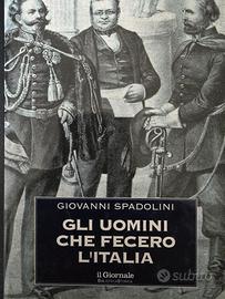 Libro Gli Uomini che fecere l'Italia - Spadolini
