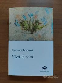 Giovanni Bernuzzi – Viva la vita