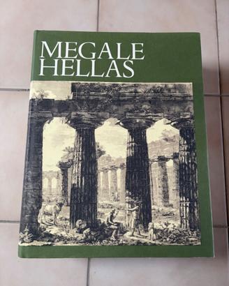 Libro Megale Hellas. Storia e civiltà della Magna