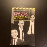 Lasciate in pace gli uomini di Benard e Schlaffer