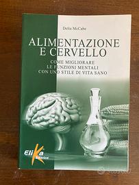 Alimentazione e cervello Elika Editrice