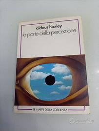 Le porte della percezione Aldous Huxley mescalina