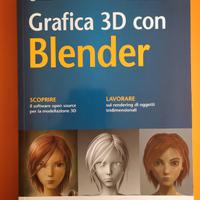 GRAFICA 3D CON BLENDER di F. Siddi. 