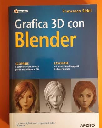 GRAFICA 3D CON BLENDER di F. Siddi.