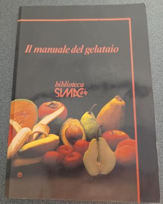 Manuale Il Gelataio - Simac (originale vintage)