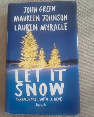 Let it snow innamorarsi sotto la neve