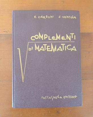 Complementi di Matematica - Carboni/Ventola (1964)