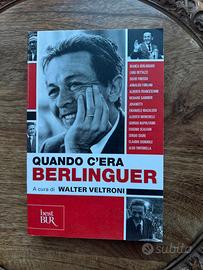 Quando c’era Berlinguer. Walter Veltroni. Best Bur