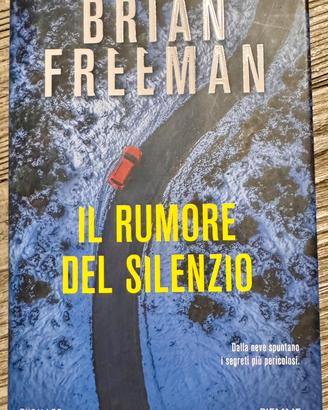 Thriller "Il rumore del silenzio" di Brian Freeman