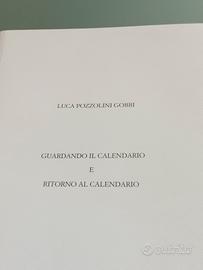 Luca Pozzolini Gobbi "Guardando il calendario" 