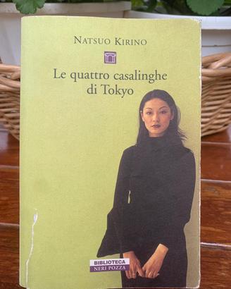 “Le quattro casalinghe di Tokyo” Natsuo Kirino