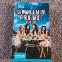 Libro Giovani, Carine e Bugiarde - Perfette
