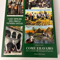 Case tipiche del friuli venezia giulia