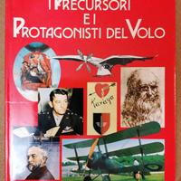 I precursori e i protagonisti del volo
