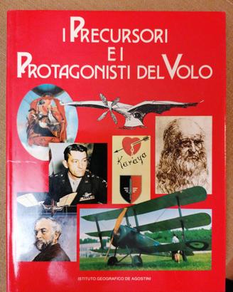 I precursori e i protagonisti del volo
