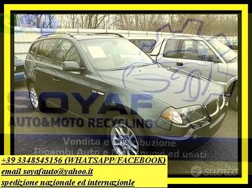 Ricambi Bmw Serie x3 1modello fino 2010