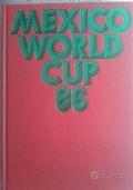 Libro MEXICO WORLD CUP 86