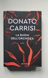 Donato Carrisi - La bugia dell'orchidea 