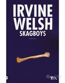 Skagboys Irvine Welsh