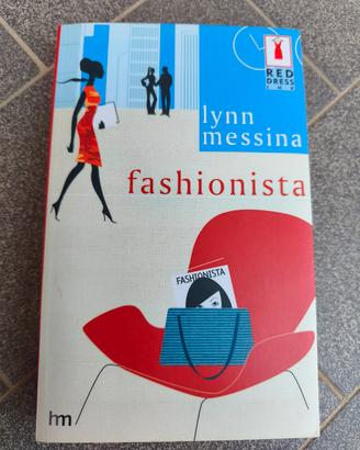 Fashionista libro di Lynn Messina Red Dress Ink