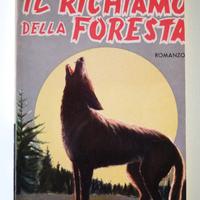 Libro: Il richiamo della foresta Jack London. 1966