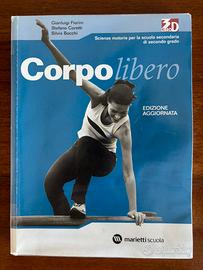 Corpo libero - Fiorini, Coretti, Bocchi