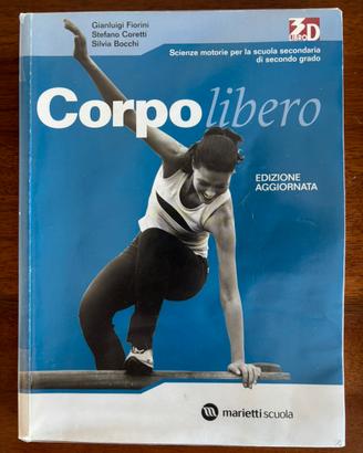 Corpo libero - Fiorini, Coretti, Bocchi