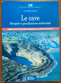 le cave, recupero e pianificazione ambientale