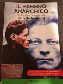 Il fabbro anarchico - Umberto Tommasini