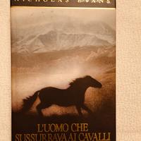L'uomo che sussurrava ai cavalli - Nicholas Evans