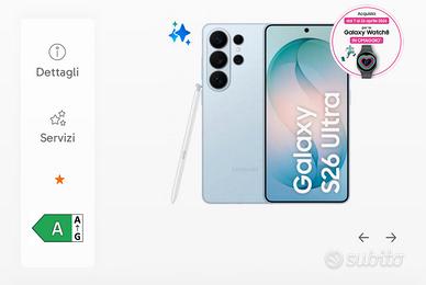 Samsung Galaxy s26 Ultra 256 + Galaxy Watch 8