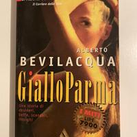 Libro “Gialloparma”, di Alberto Bevilacqua