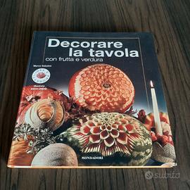 libro " Decorare la tavola con frutta e verdura"