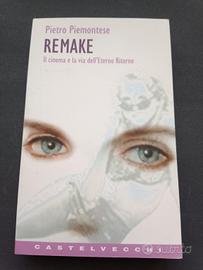 Remake - il cinema e la via dell'eterno ritorno