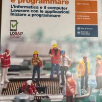 Progettare e programmare – volume 1