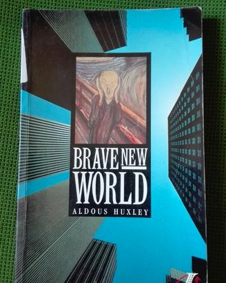 Brave new world