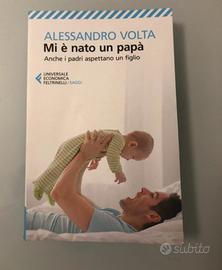 Libro “Mi è nato un papà” di Alessandro Volta