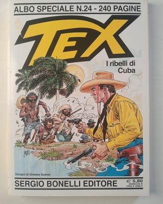 Fumetto Tex I Ribelli di Cuba Albo Speciale N. 24
