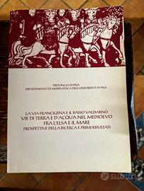 La Via Francigena e il Basso Valdarno