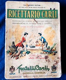 RICETTARIO CARLI, A. Pettini, ediz. speciale 1961