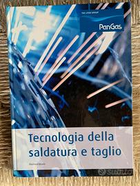 Libro tecnologia della saldatura e taglio